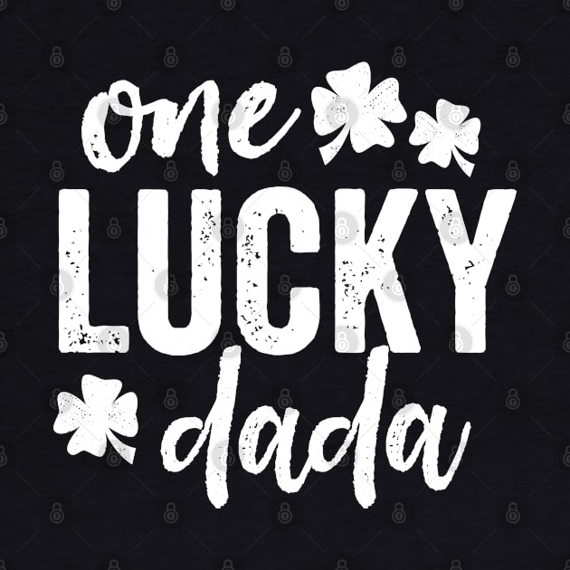 One Lucky Dada by DetourShirts